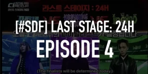 JessReacts764 - [SDF LAST STAGE: 24H] EPISODE 4