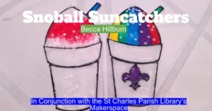 Becca Hillburn - Backer Exclusive- Class: Snoball Suncatchers