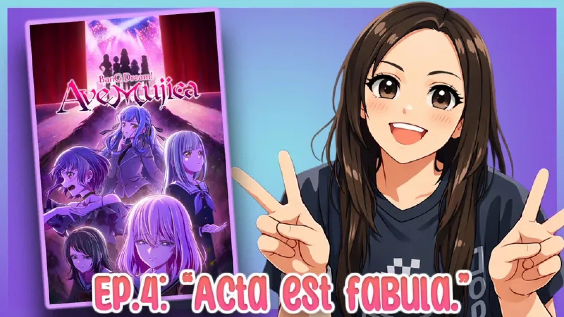 NittPicc Reacts - Ave Mujica-The Die Is Cast, S.1, Ep.4 - Acta est fabula.