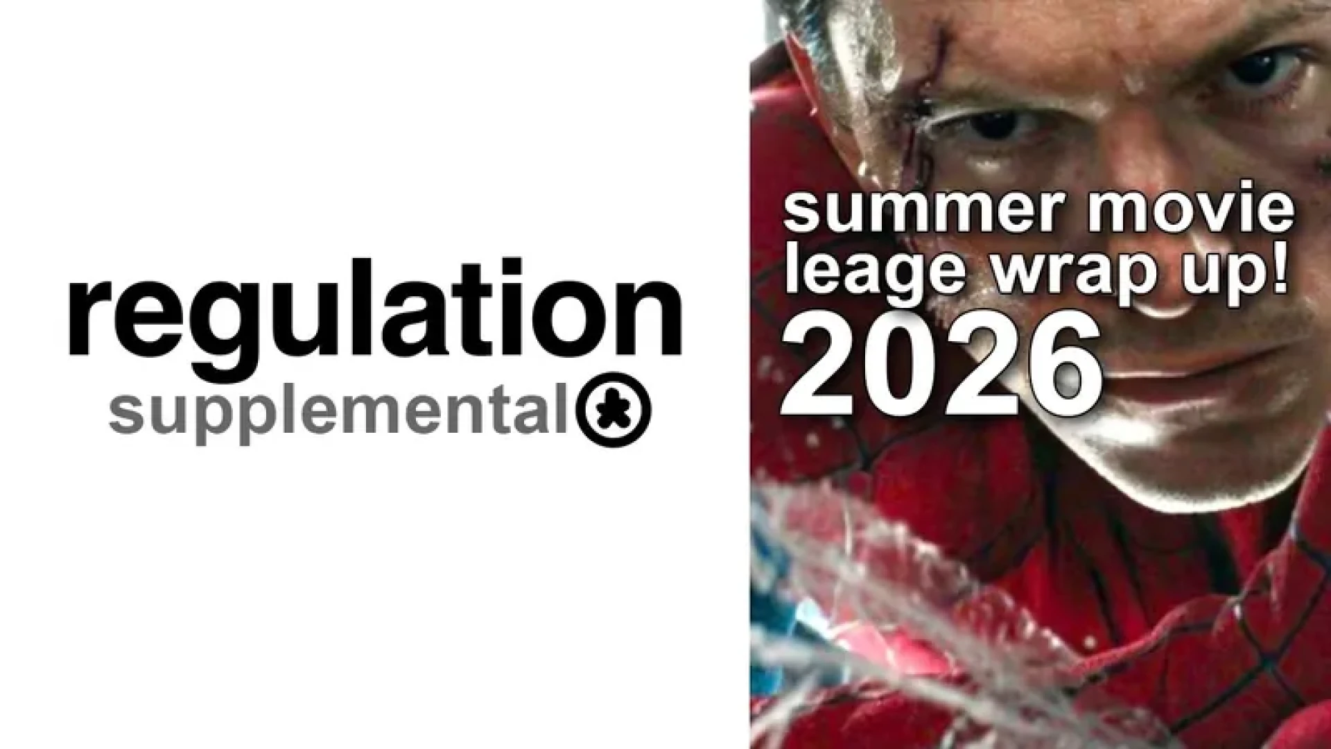 The Regulation Podcast - Summer Movie League 2026 Wrap Up - (YouTube)