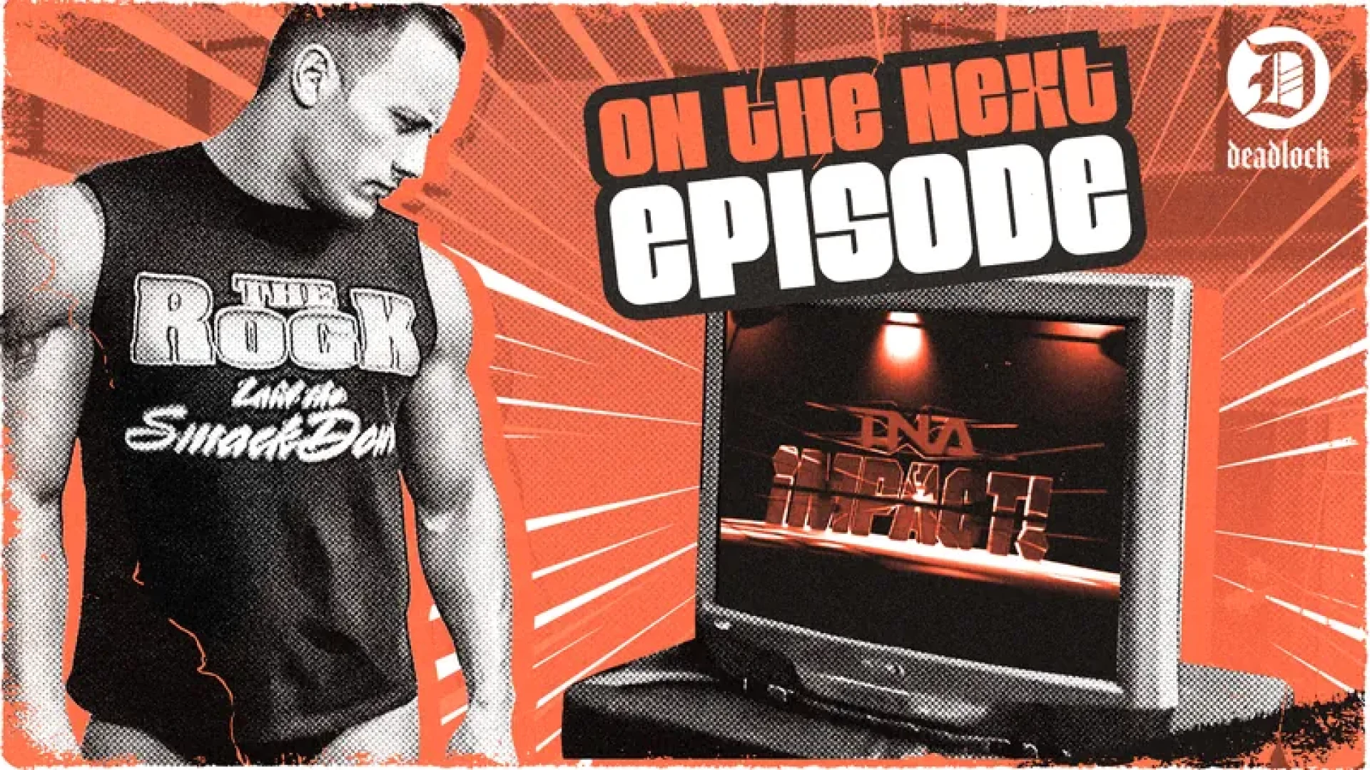 DEADLOCK - On The Next Episode of the DEADLOCK Podcast... part 3