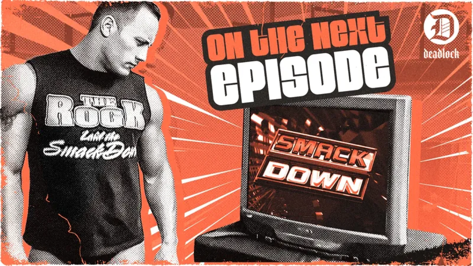 DEADLOCK - On The Next Episode of the DEADLOCK Podcast... part 7