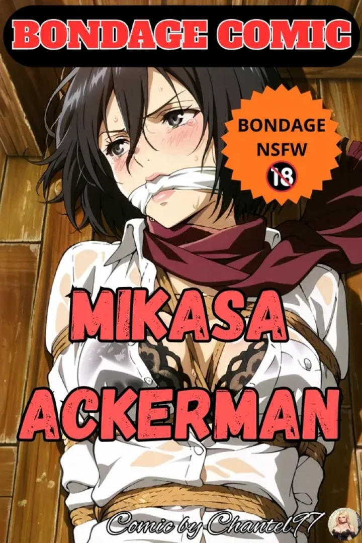 Chantel97BondageFantasies - Bondage Comic Mikasa Ackerman