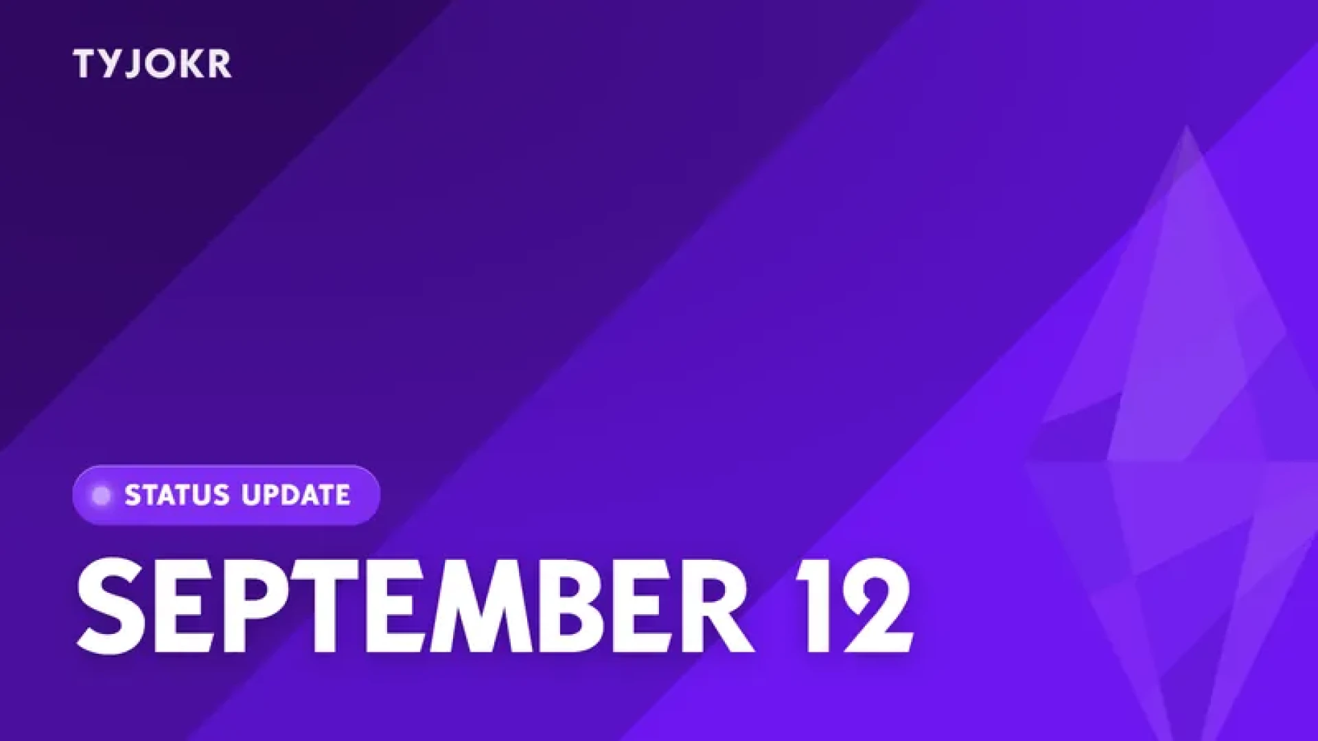 tyjokr - Status Update (September 12) — page 1