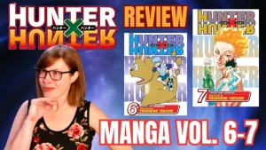 romaniablack - HUNTER X HUNTER: Manga Volume 6-7 Review! 
