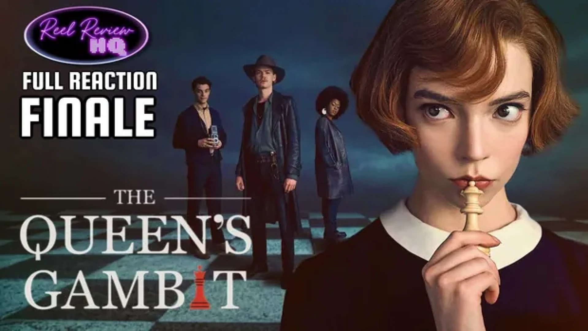 Reel Review HQ - The Queen's Gambit | Ep. 7
