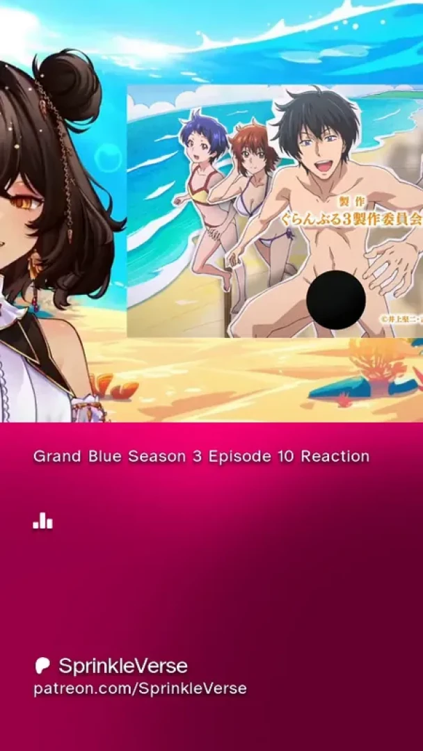 SprinkleVerse - Grand Blue Season 3 Episode 10 Reaction