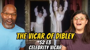 Greg and Lisa React_Official - The Vicar of Dibley S2E3 Celebrity Vicar