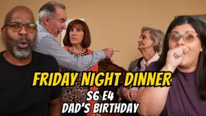Greg and Lisa React_Official - Friday Night Dinner S6E4 Dad’s Birthday