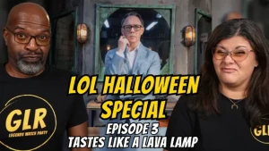 Greg and Lisa React_Official - LOL Halloween Special E3 Tastes Like a Lava Lamp (Last One Laughing)