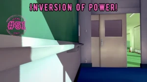 Updra! - Inversion of Power! #51