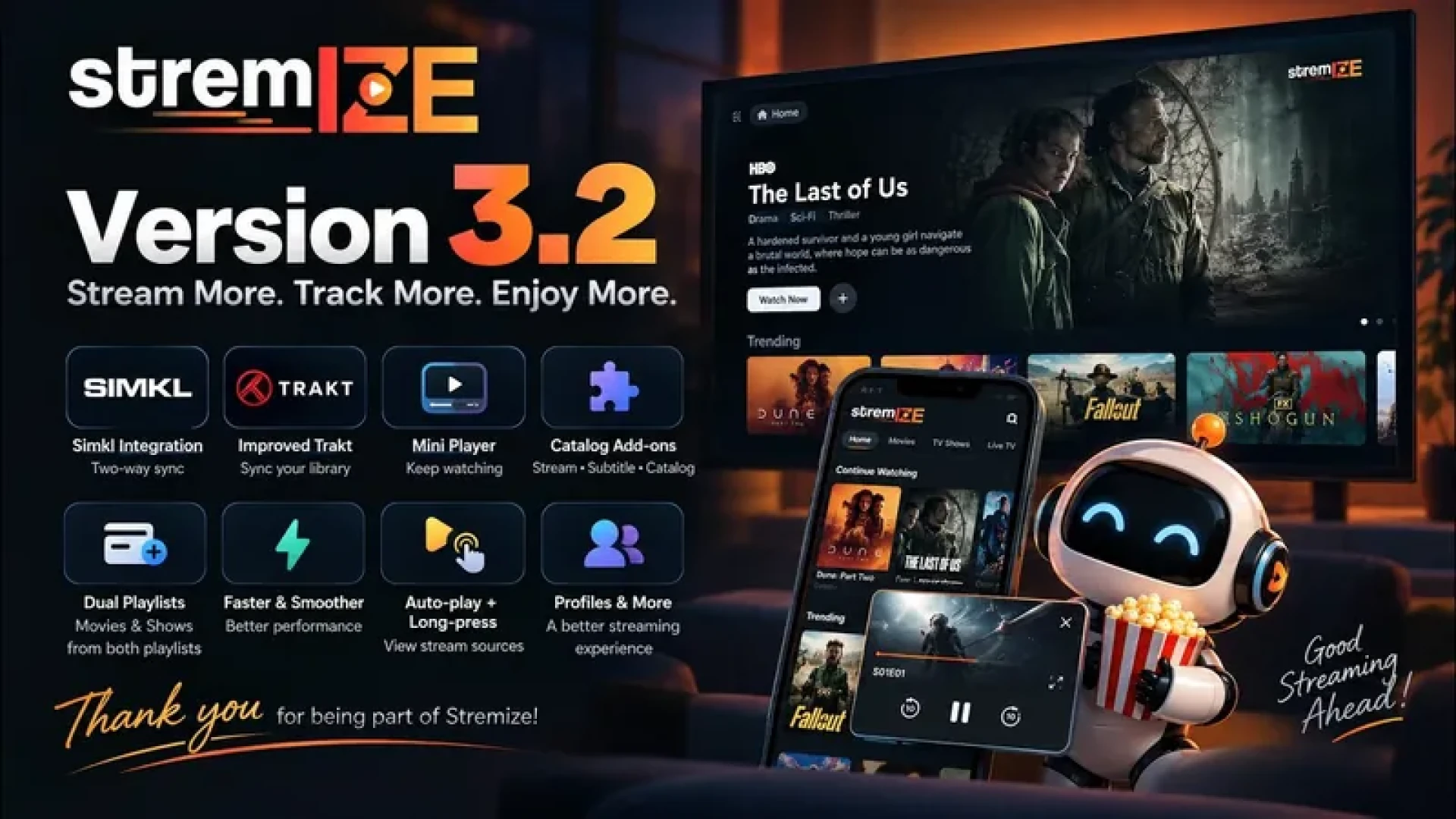 Stremize - Stremize 3.2 is live: Simkl, Mini Player & More