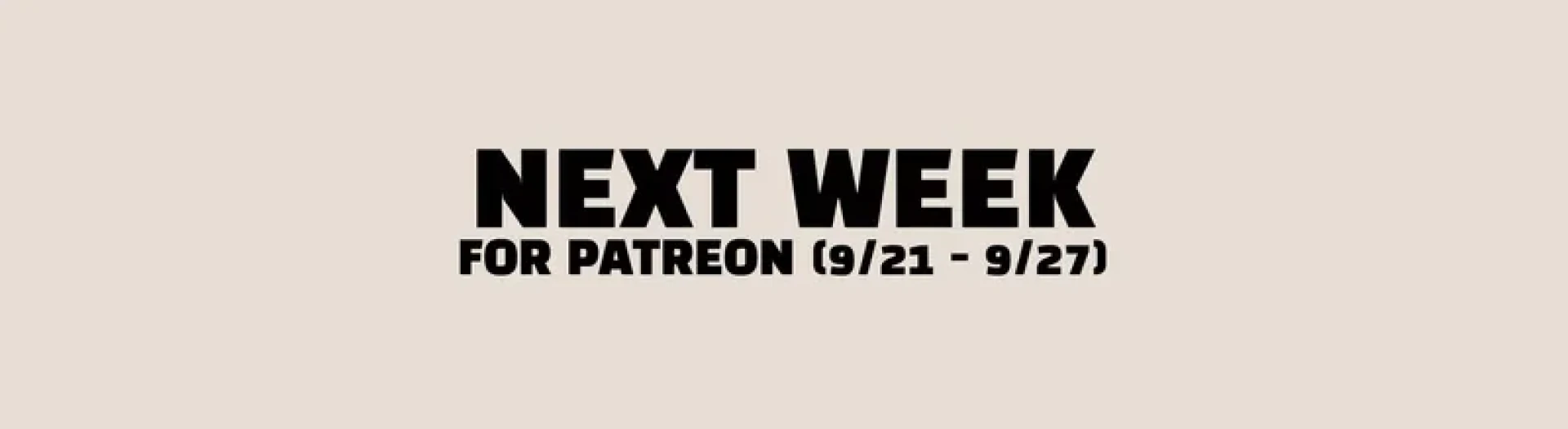 Y Pictures -  Next Week's Upload Schedule! (9/21–9/27)