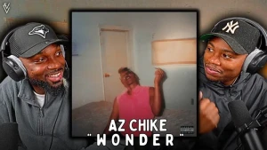 VibeVilla - *EARLY ACCESS* AZ Chike - Wonder | FIRST REACTION