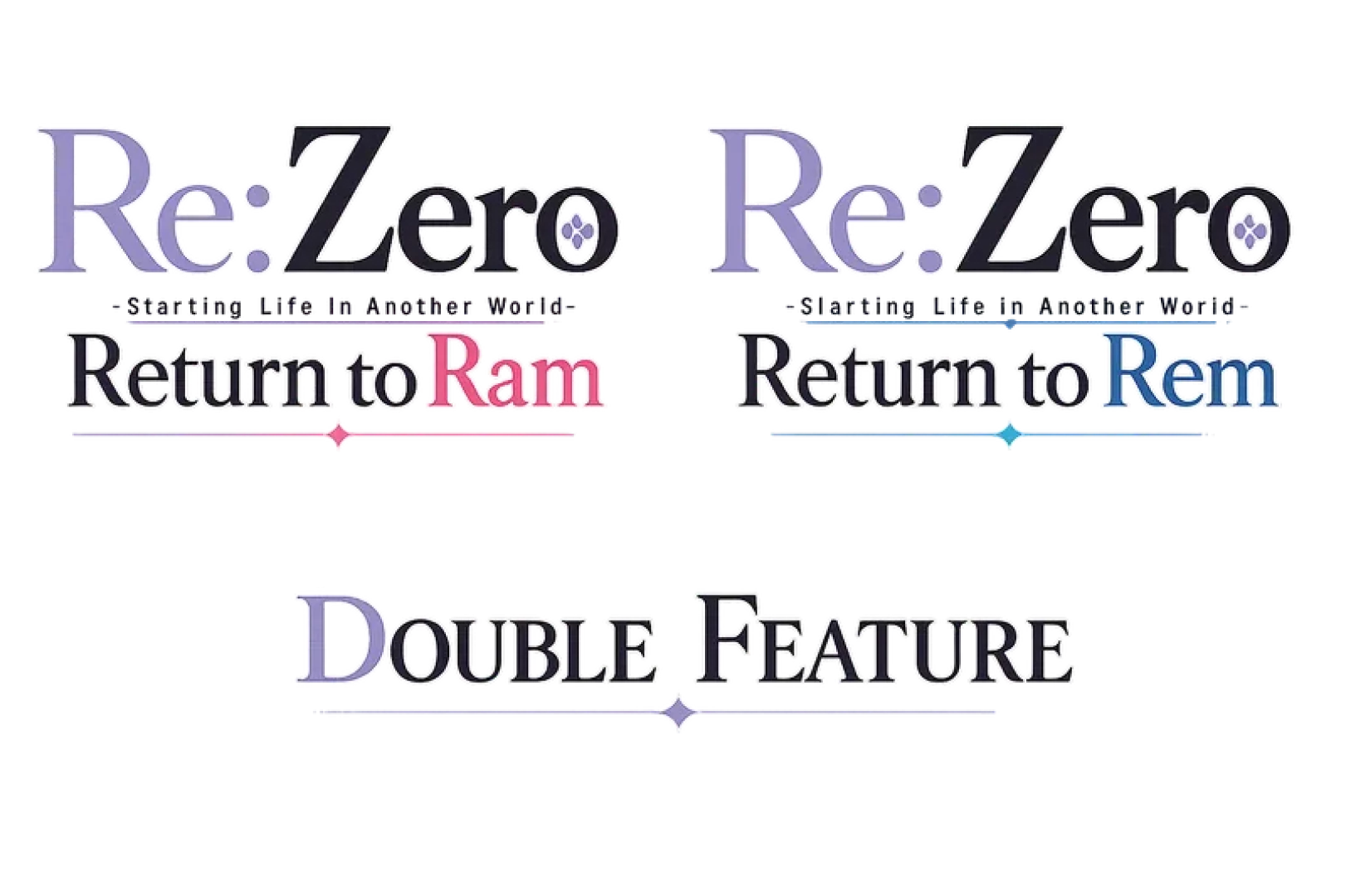 SINEMA -  Double Feature Premier : Re:Zero - Return to Ram / Rem  Sinematics [09:16 / 08:46] — page 1
