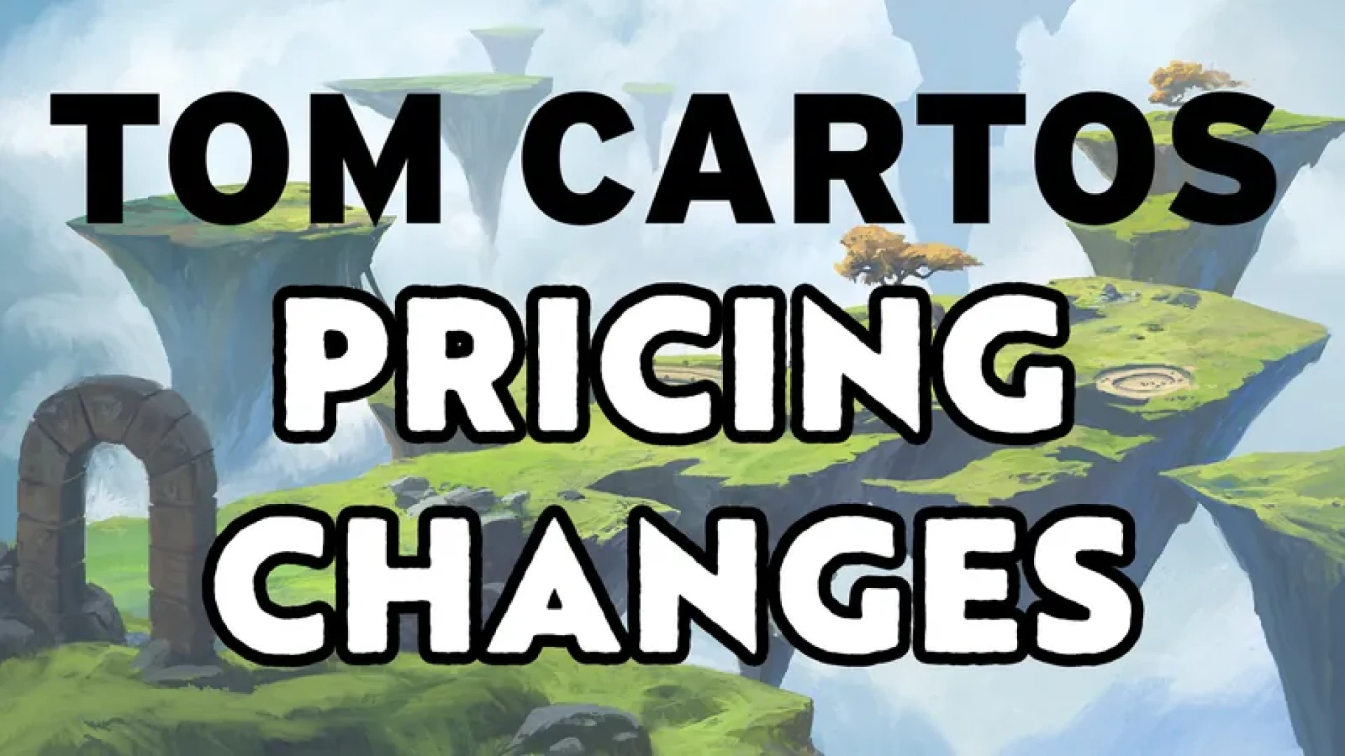 tomcartos - Tom Cartos Pricing Changes - What You Need To Know