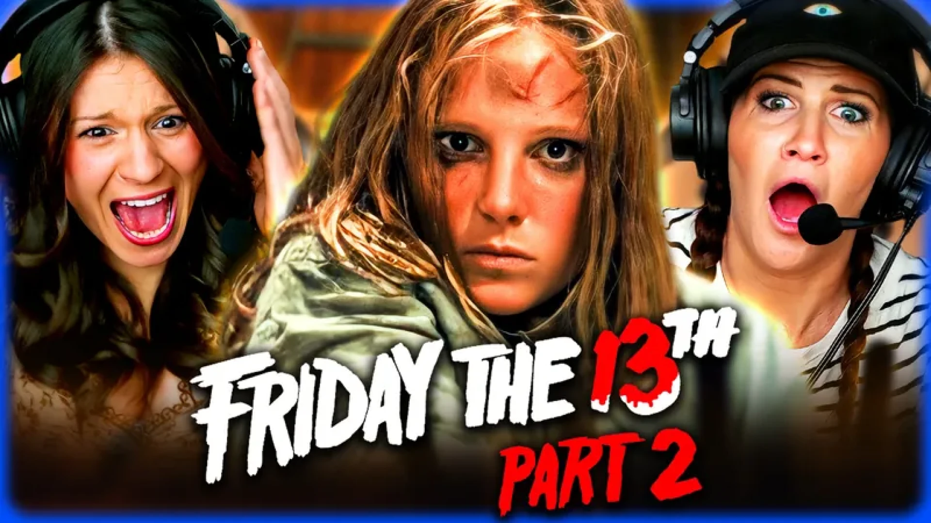 thereelrejects - FRIDAY THE 13TH PART 2 - WATCHALONG!