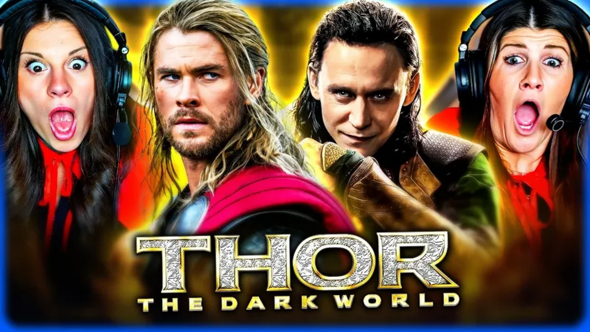 thereelrejects - THOR: THE DARK WORLD (2013) (Jackie & Paige) - WATCHALONG — page 1
