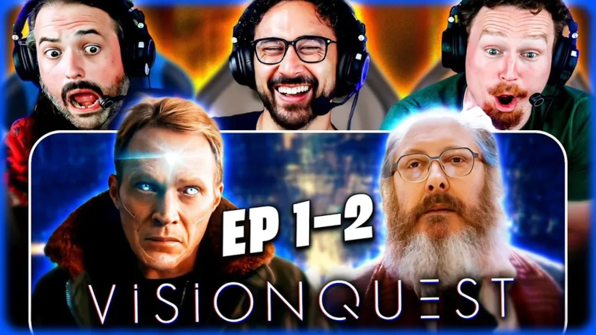 thereelrejects - VISIONQUEST 1x1 & 1x2 WATCHALONG — page 1