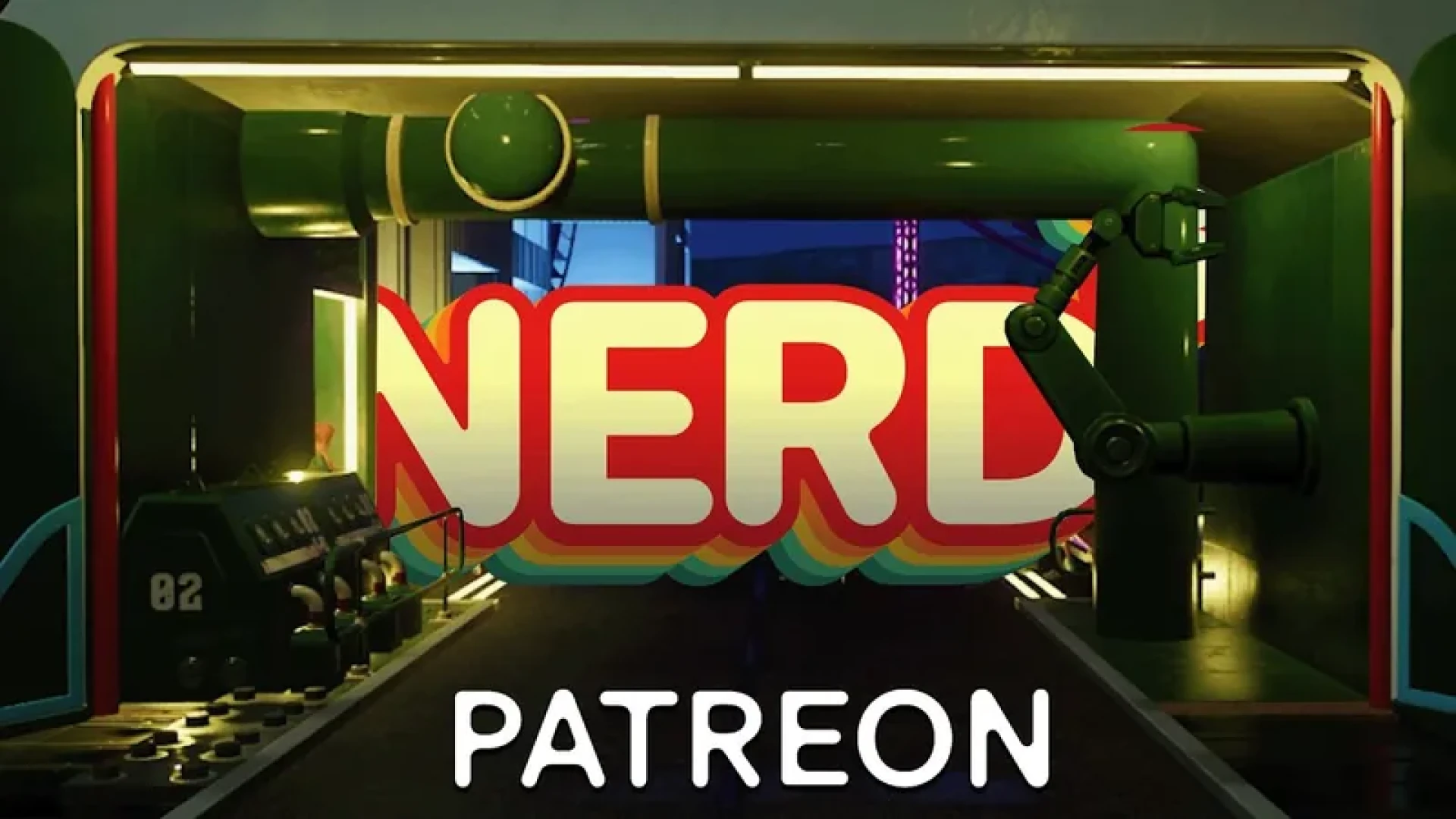 Nerd³ - Pipes, Lights, and Buses | CyberPark: Part 14 | Patreon Edition