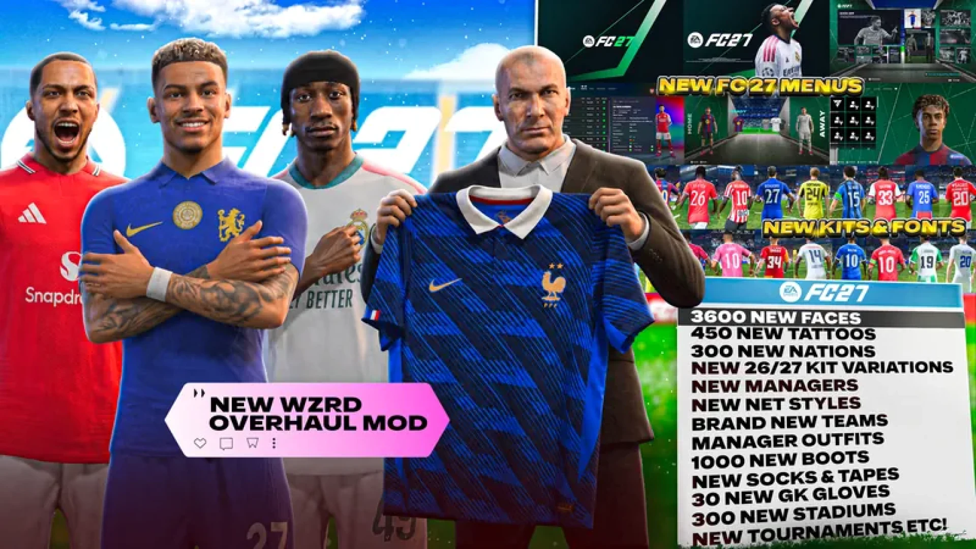 wzrd - EA FC 27 MOD 3600+ NEW FACES [FC27 MENUS, TRASNFERS, 26/27 KITS, WORLD CUP, LEAGUES, BOOTS, TATOOS!]