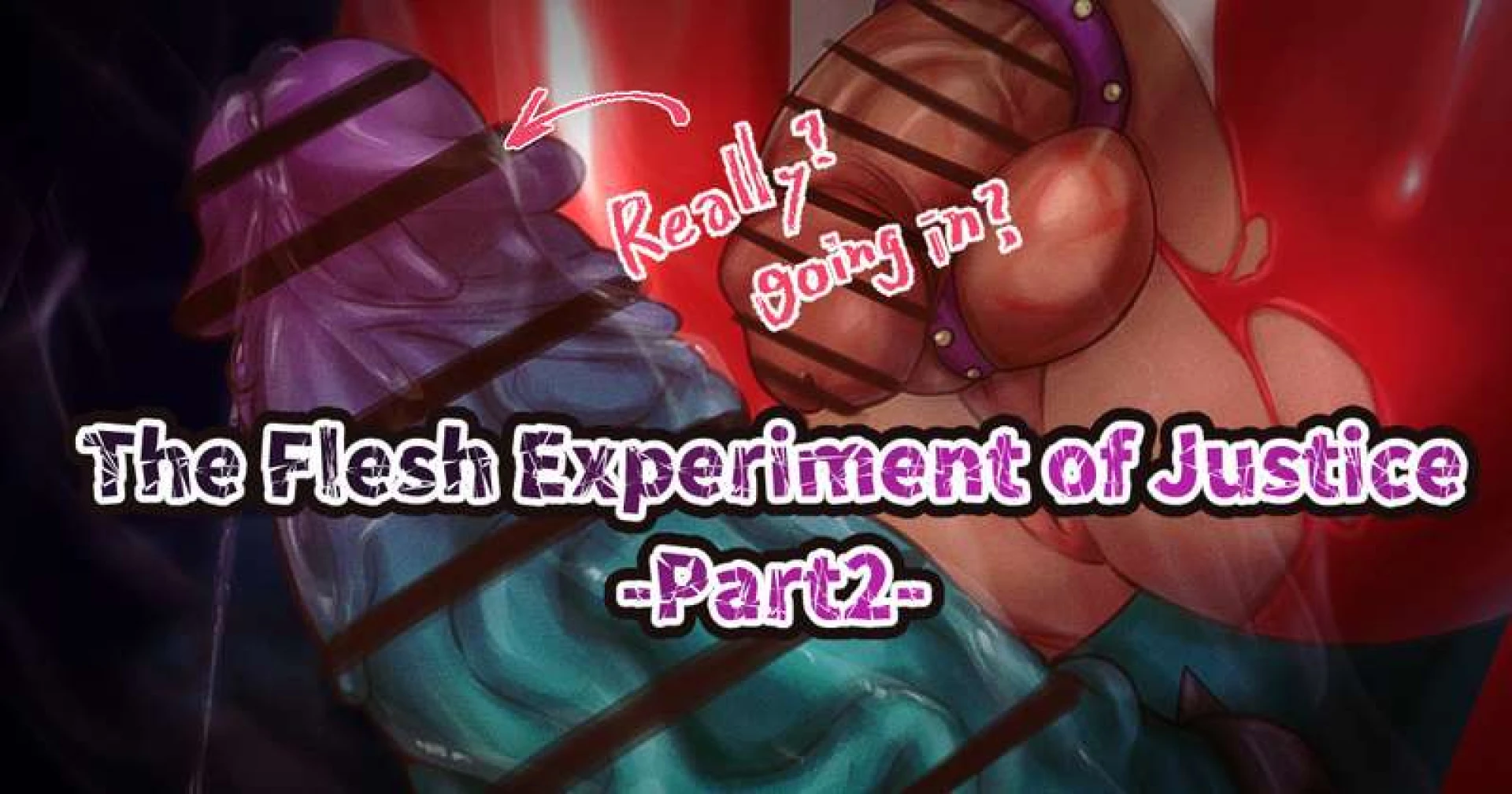 タルタナイト tarutanite -  New Release! “Justice: The Flesh Experiment Part 2” Out Now!  — page 1