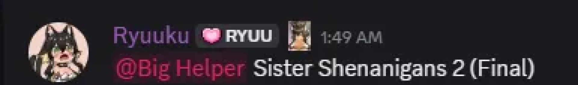 Ryuu Seenpai - Sister Shenanigans Final