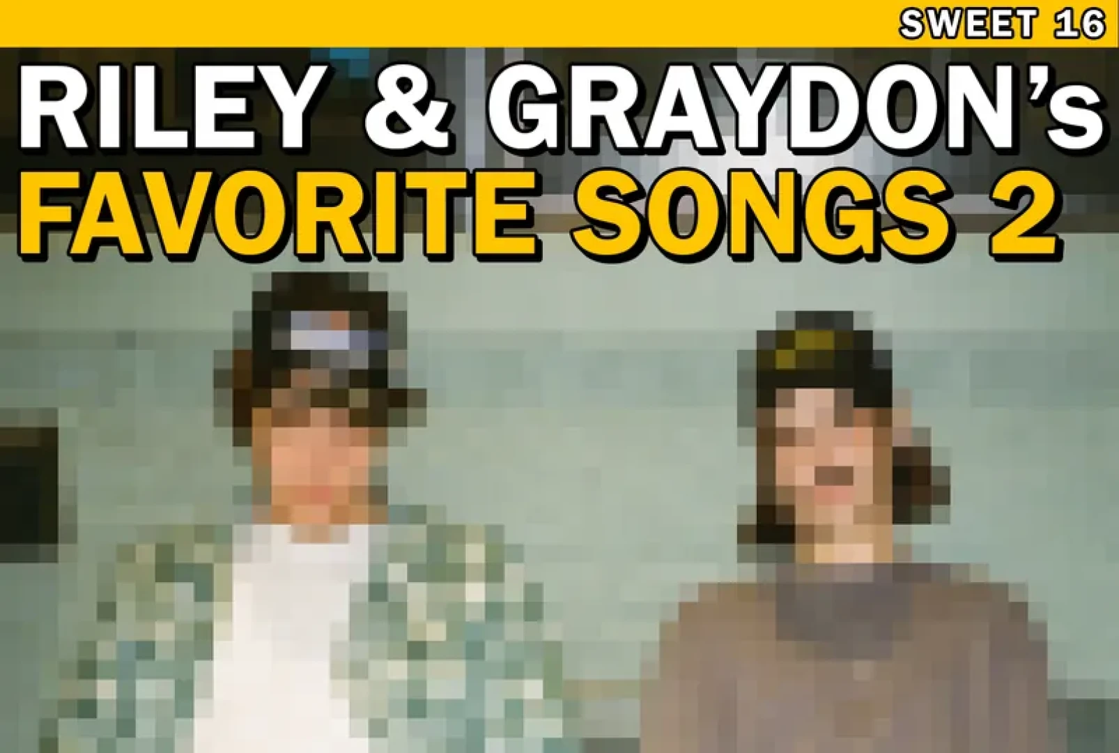hivemindtv - Riley and Graydon's Favorite Songs Bracket — Round 3