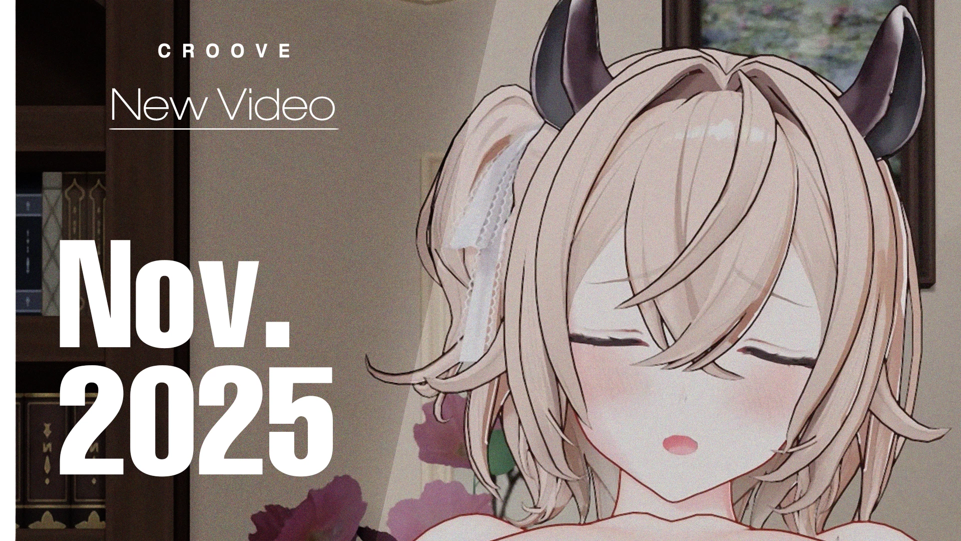 croove - [Video] November 2025 / The Nurse
