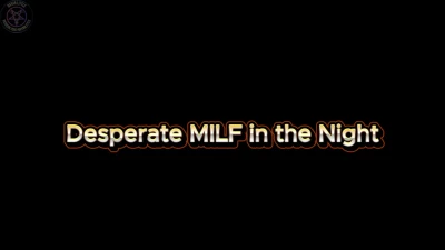 Nayan Little - Desperate Midnight MILF [Animation]