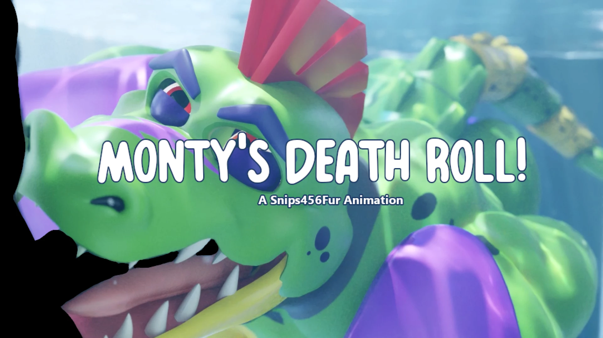 Snips456 - Monty's Death Roll! (Big Animation)