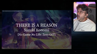 drumrolltonyreacts - There is a reason(No Game No Life: Zero OST)-Suzuki Konomi  part 2