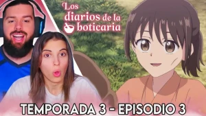 Double C Reacts - LOS DIARIOS DE LA BOTICARIA (KUSURIYA NO HITORIGOTO) 3X03