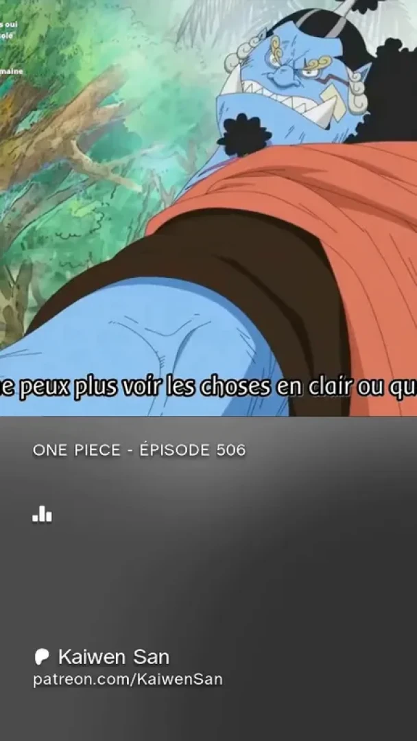 Kaiwen San - ONE PIECE - ÉPISODE 506