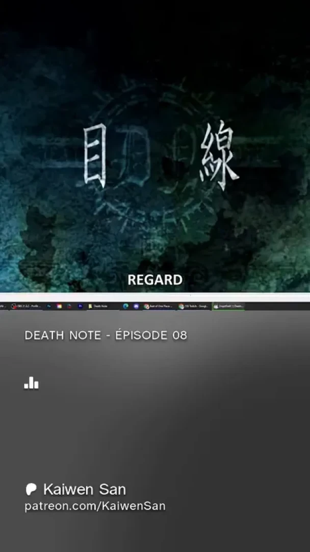 Kaiwen San - DEATH NOTE - ÉPISODE 08