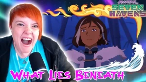 Wee Lass Reacts - Avatar Seven Havens s1ep7 What Lies Beneath