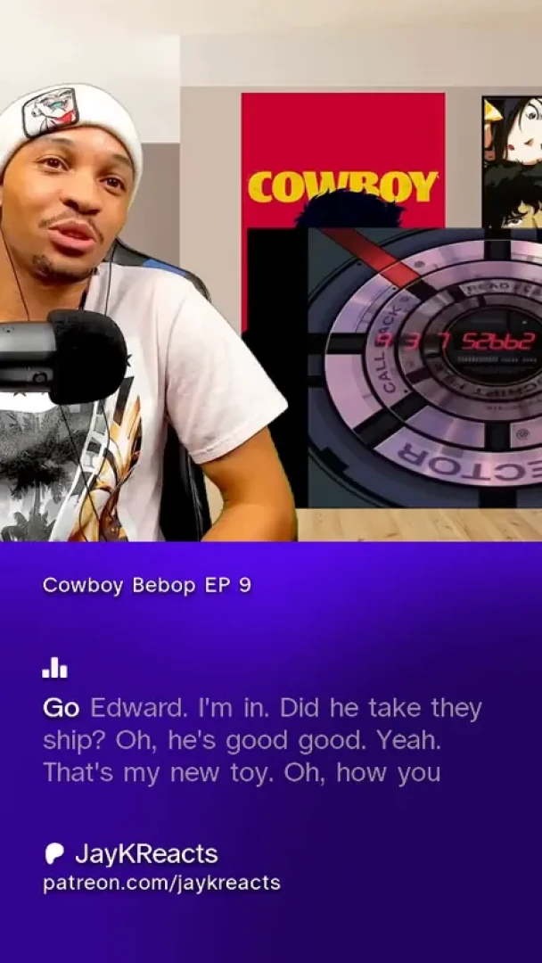 JayKReacts - Cowboy Bebop EP 9
