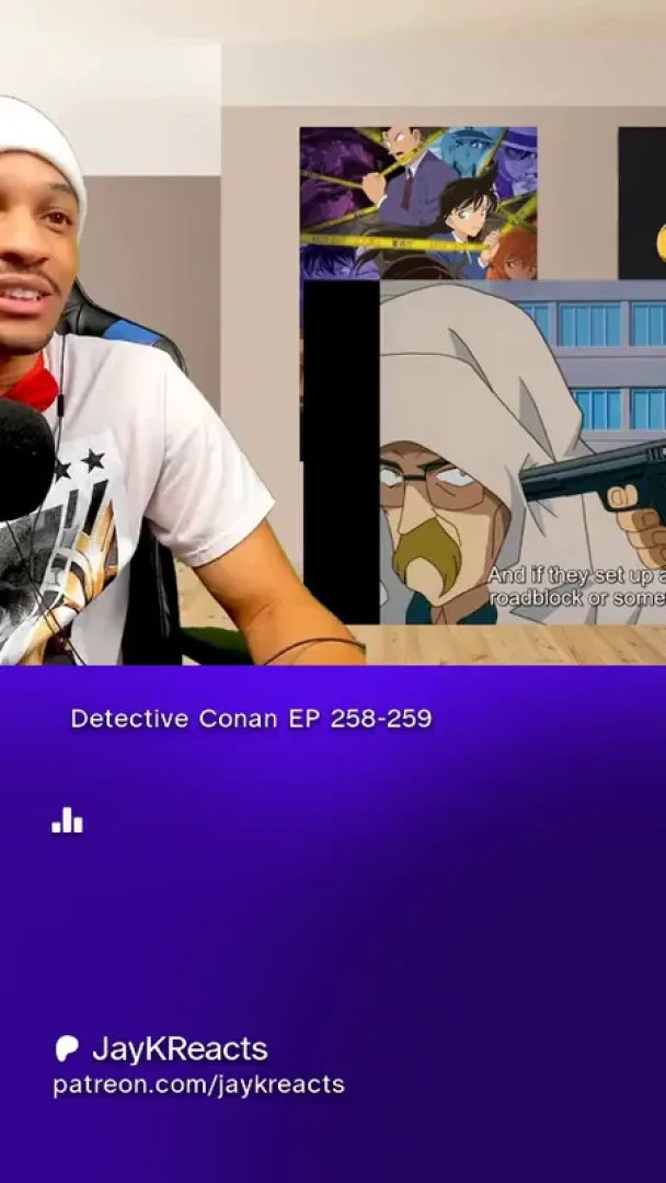 JayKReacts - Detective Conan EP 258-259