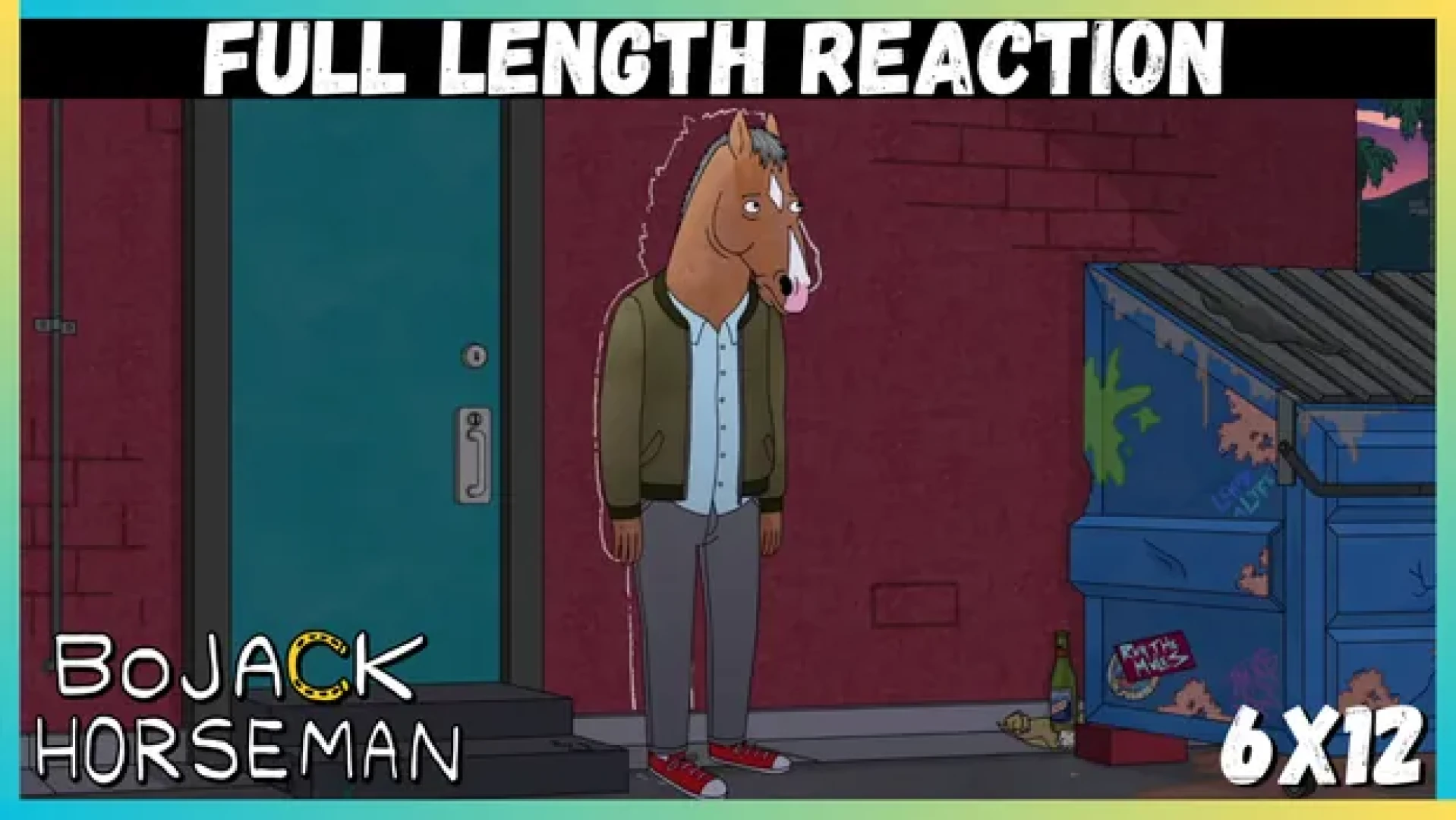 mikeyventure - BOJACK HORSEMAN 6X12 "Xerox of a Xerox" Full Length Reaction