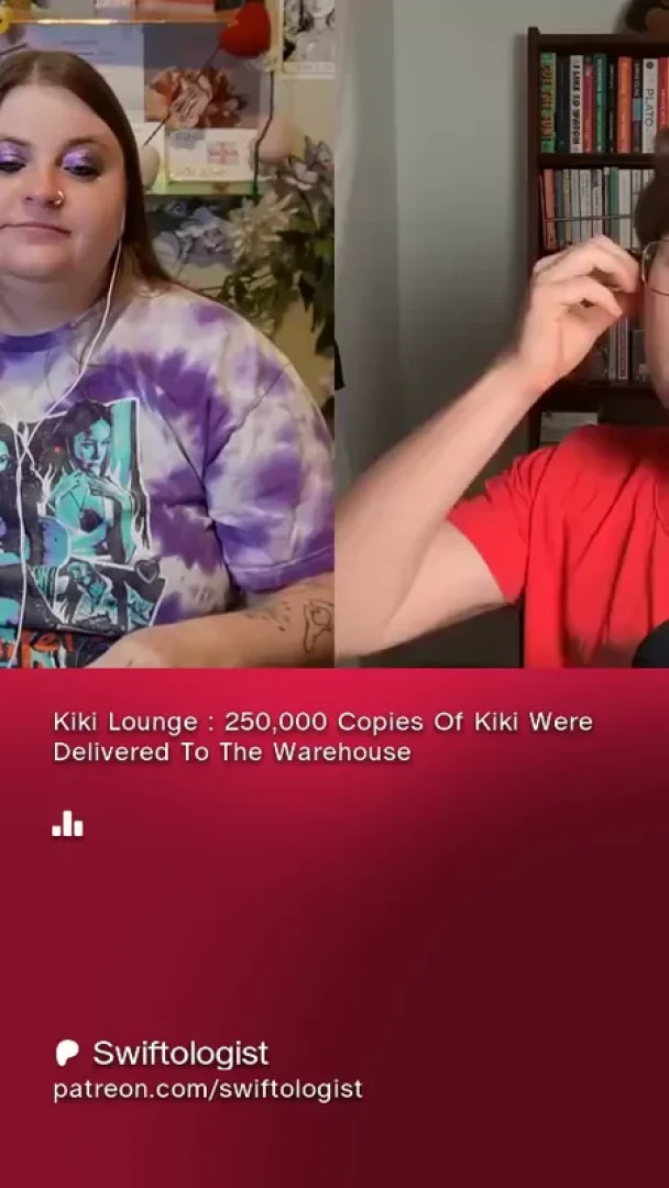 Swiftologist - Kiki Lounge : 250,000 Copies Of Kiki Were Delivered To The Warehouse 