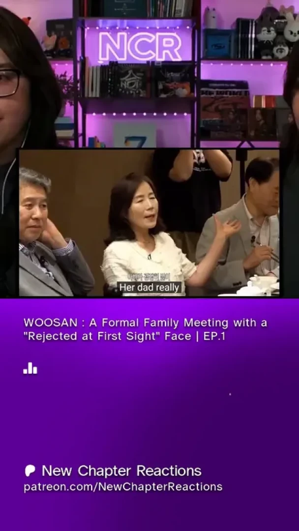 NewChapterReactions - WOOSAN : A Formal Family Meeting with a "Rejected at First Sight" Face | EP.1 — page 1