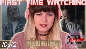 After Show Reacts :) - The Walking Dead S10E12 - Walk With Us FULL REACTION