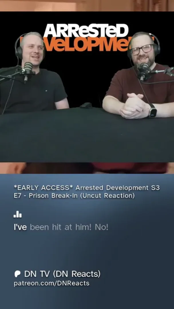 DN Reacts - Arrested Development S3 E7 - Prison Break-In (Uncut Reaction) — page 1